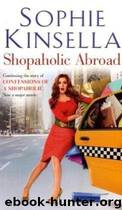 Shopaholic Abroad by Sophie Kinsella