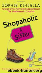 Shopaholic And Sister by Sophie Kinsella