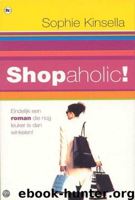 Shopaholic! by Sophie Kinsella