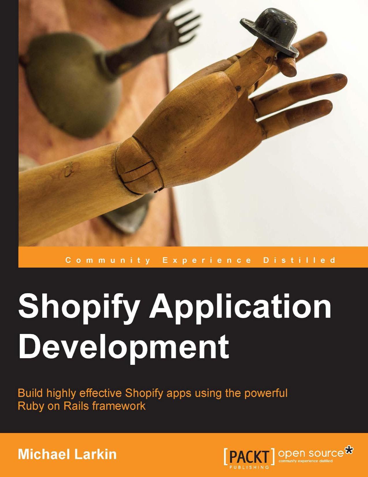 Shopify Application Development by Larkin Michael