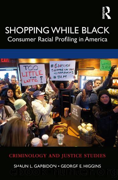 Shopping While Black by Shaun L. Gabbidon George E. Higgins