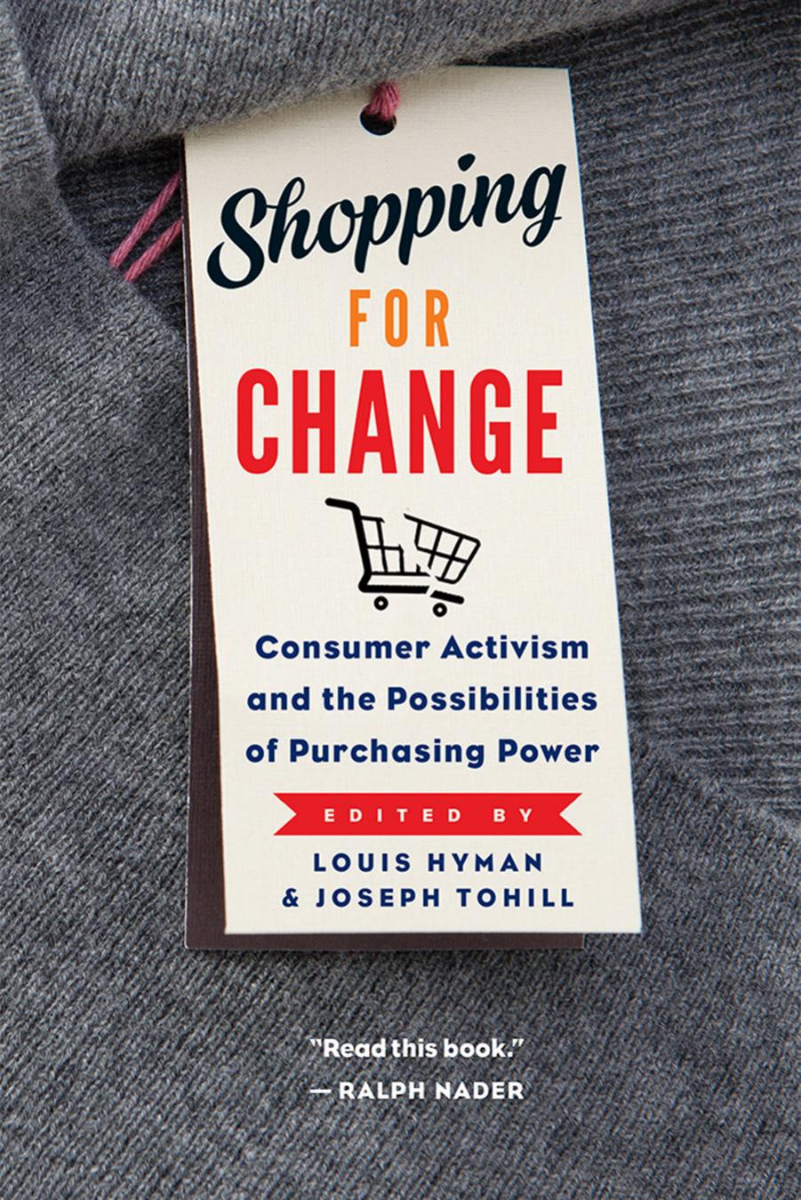Shopping for Change by Louis Hyman
