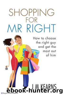 Shopping for Mr. Right by J.M. Kearns