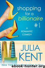 Shopping for a Billionaire 1 by Julia Kent