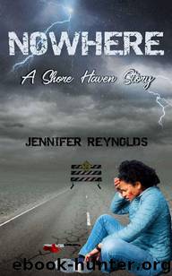 Shore Haven (Short Story 3): Nowhere by Reynolds Jennifer
