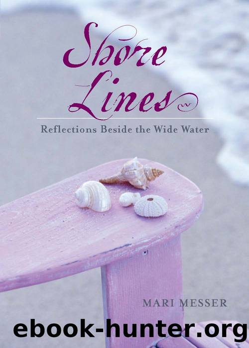 Shore Lines by Mari Messer