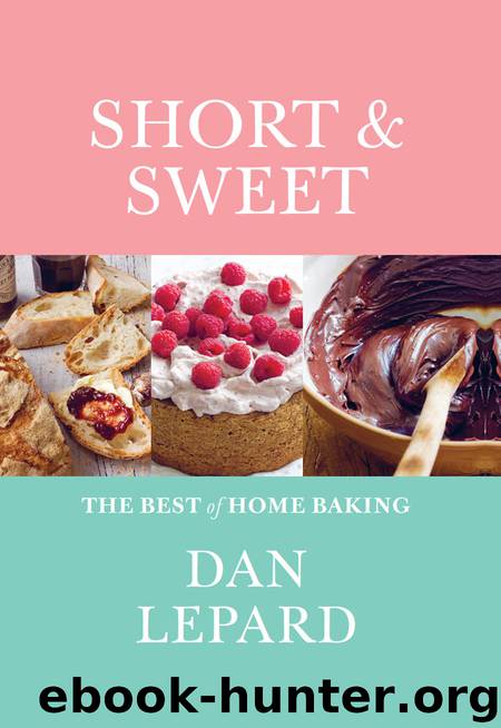 Short & Sweet by Dan Lepard