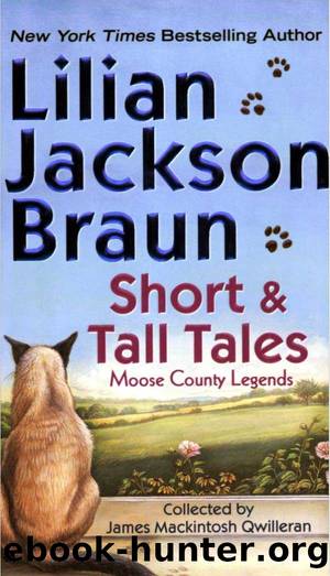 Short & Tall Tales by Lilian Jackson Braun