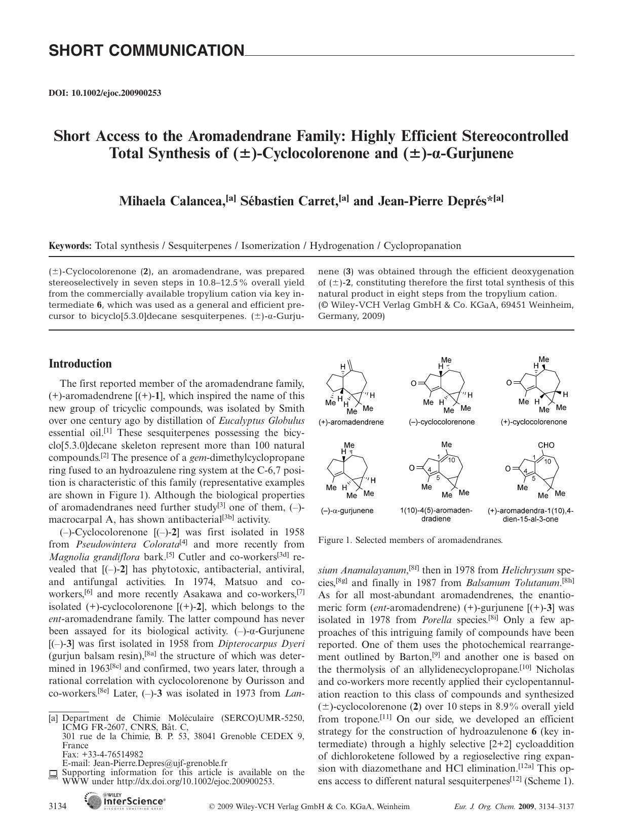 Short Access to the Aromadendrane Family: Highly Efficient Stereocontrolled Total Synthesis of (Â±)-Cyclocolorenone and (Â±)-[alpha]-Gurjunene by Unknown