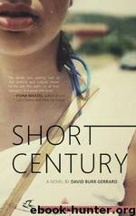 Short Century by David Burr Gerrard