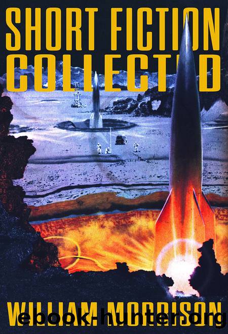 Short Fiction Collected by William Morrison