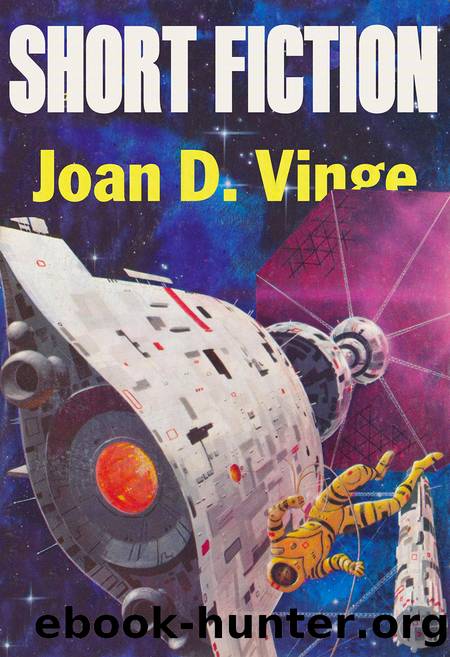 Short Fiction by Joan D. Vinge