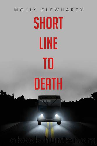 Short Line to Death by Molly Flewharty