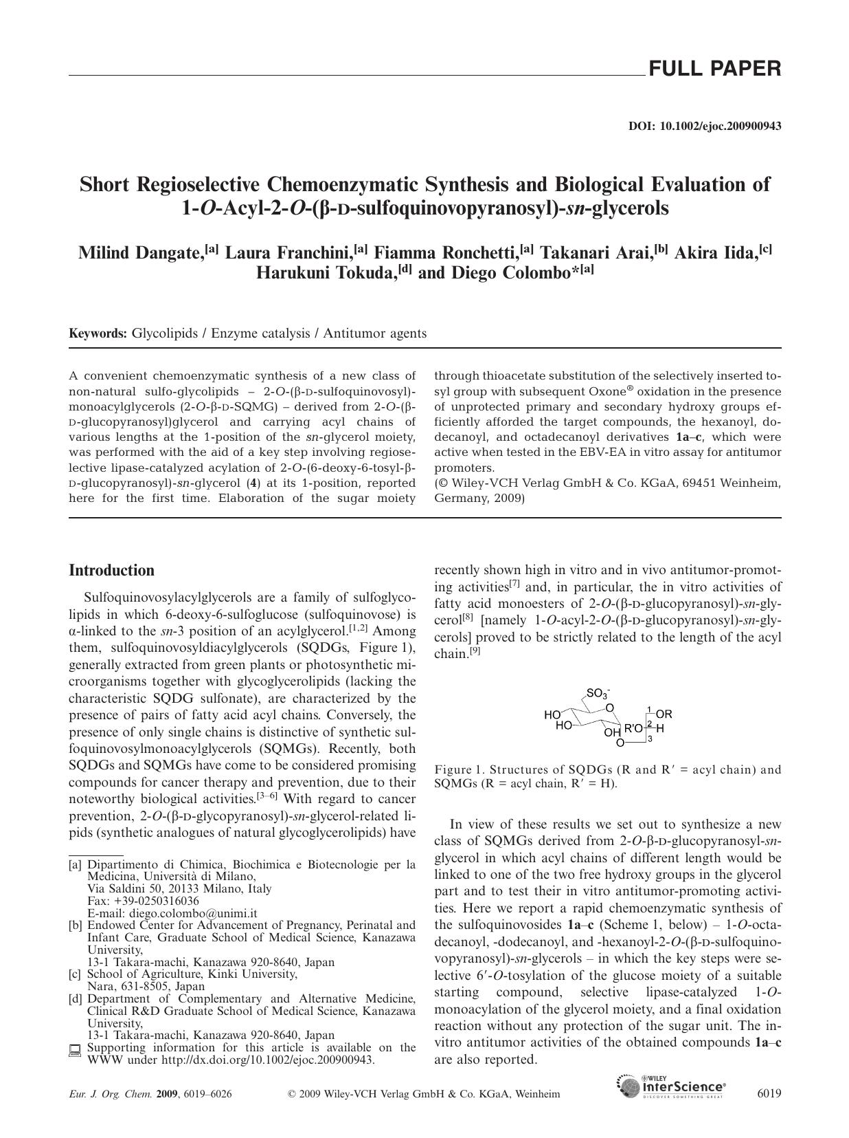 Short Regioselective Chemoenzymatic Synthesis and Biological Evaluation of 1-O-Acyl-2-O-([beta]-D-sulfoquinovopyranosyl)-sn-glycerols by Unknown