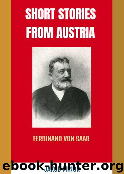 Short Stories From Austria- Ferdinand Von Saar by Ferdinand Ludwig Adam