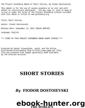 Short Stories by Fiodor Dostoievski