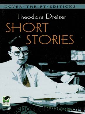Short Stories by Theodore Dreiser