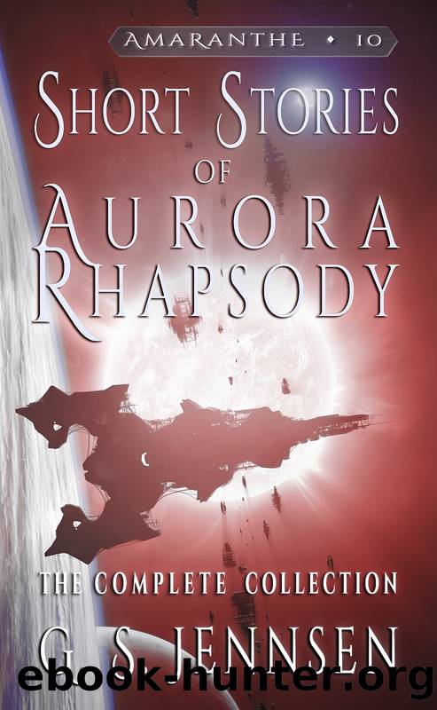 Short Stories of Aurora Rhapsody by G. S. Jennsen