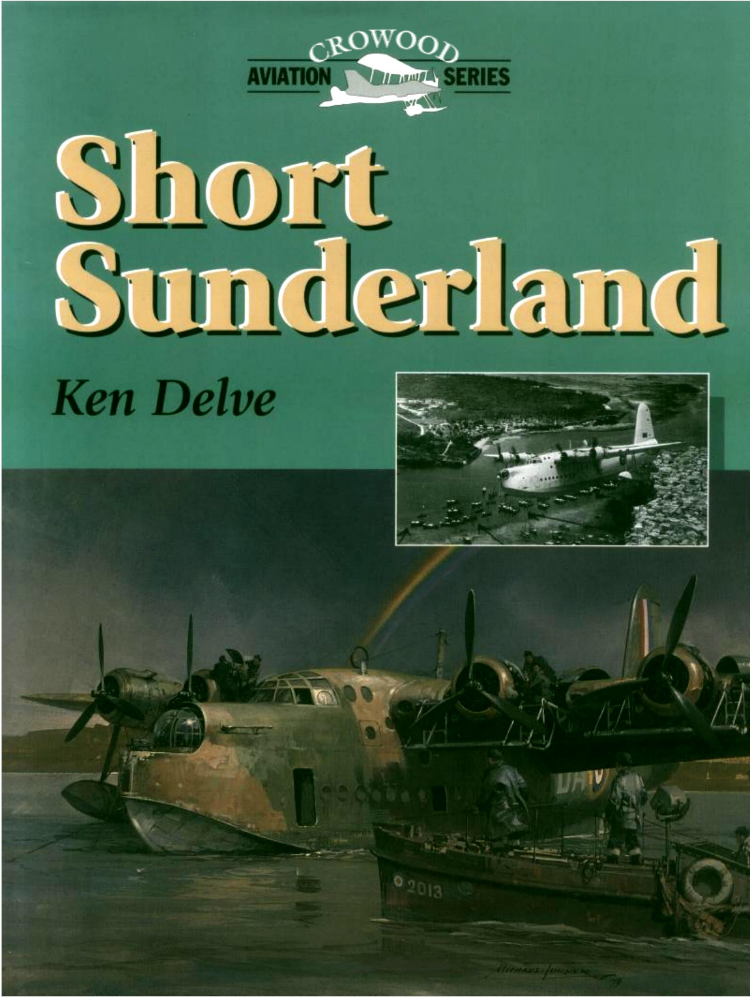 Short Sunderland (Crowood Aviation Series) by Unknow