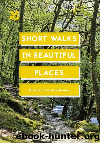 Short Walks in Beautiful Places by Short Walks in Beautiful Places
