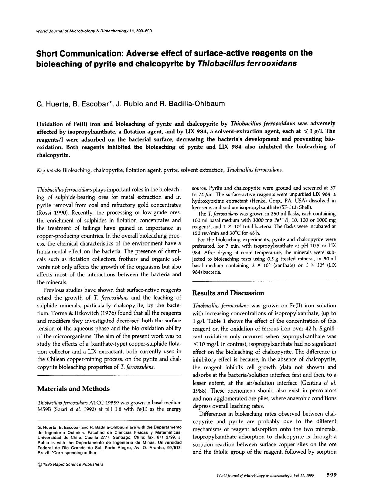 Short communication: Adverse effect of surface-active reagents on the bioleaching of pyrite and chalcopyrite by <Emphasis Type="Italic">Thiobacillus ferrooxidans<Emphasis> by Unknown