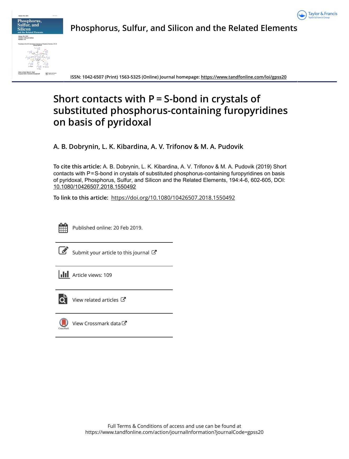 Short contacts with Pâ=âS-bond in crystals of substituted phosphorus-containing furopyridines on basis of pyridoxal by Dobrynin A. B. & Kibardina L. K. & Trifonov A. V. & Pudovik M. A