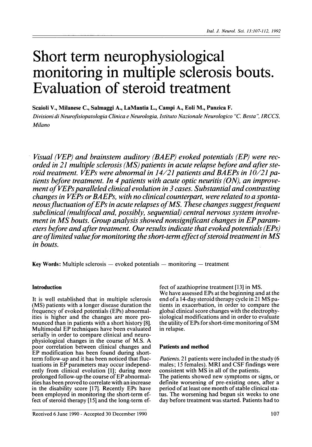 Short term neurophysiological monitoring in multiple sclerosis bouts. Evaluation of steroid treatment by Unknown