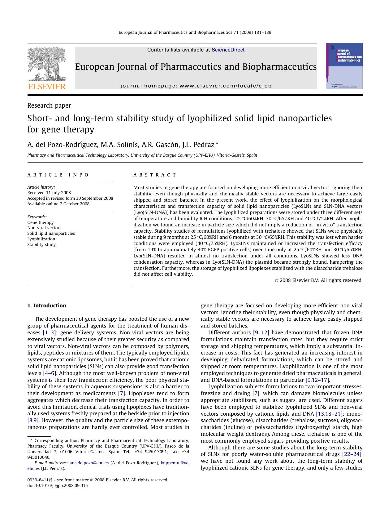 Short- and long-term stability study of lyophilized solid lipid nanoparticles for gene therapy by A. del Pozo-Rodríguez; M.A. Solinís; A.R. Gascón; J.L. Pedraz