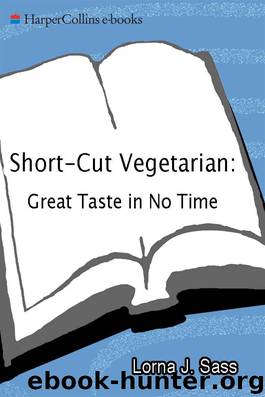 Short-Cut Vegetarian by Lorna J. Sass