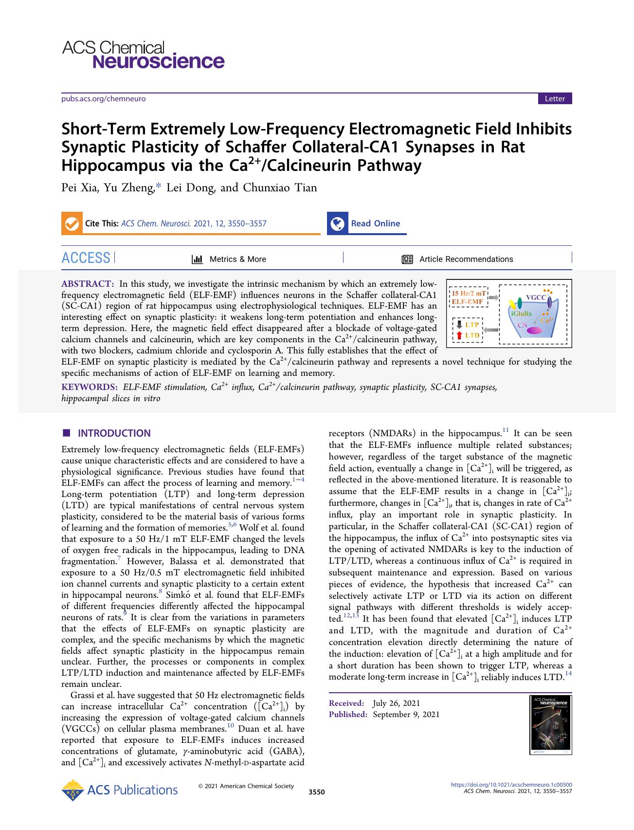 Short-Term Extremely Low-Frequency Electromagnetic Field Inhibits Synaptic Plasticity of Schaffer Collateral-CA1 Synapses in Rat Hippocampus via the Ca2+Calcineurin Pathway by Pei Xia Yu Zheng Lei Dong and Chunxiao Tian