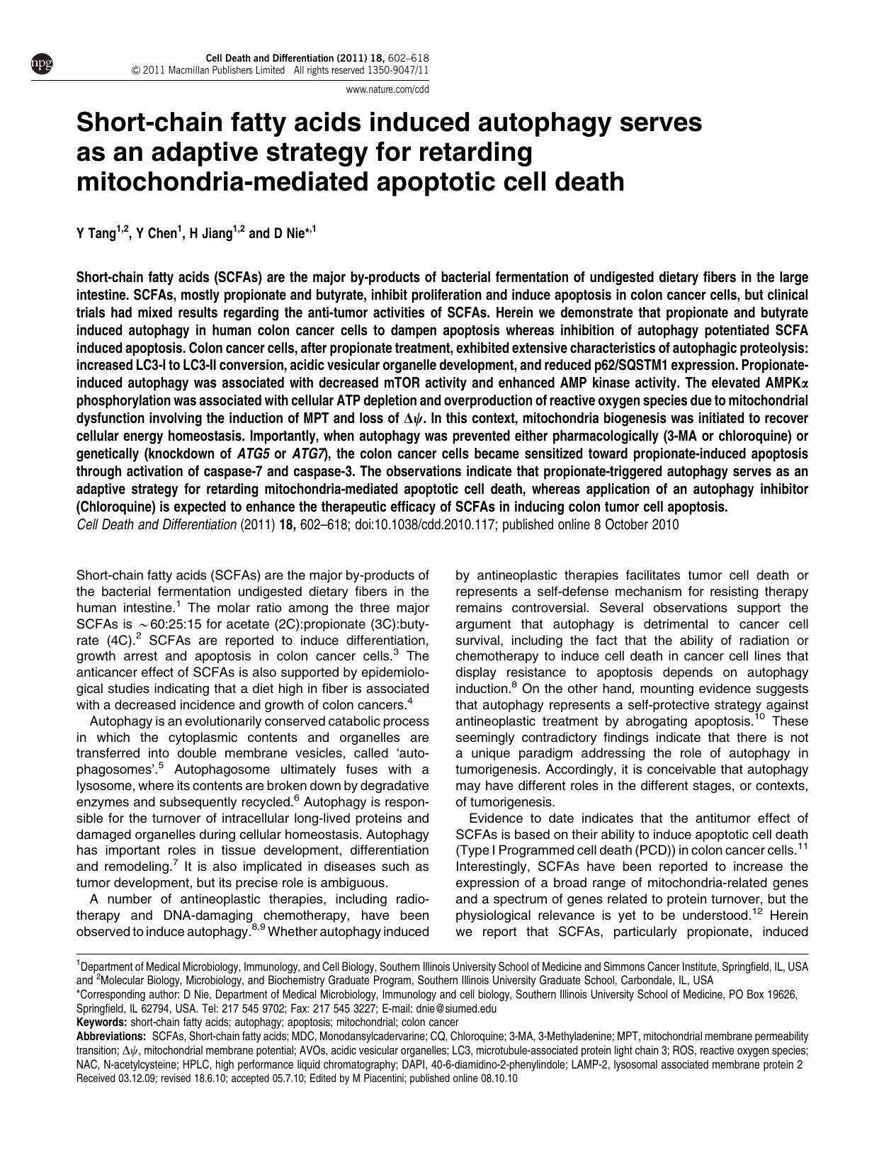 Short-chain fatty acids induced autophagy serves as an adaptive strategy for retarding mitochondria-mediated apoptotic cell death by Y Tang & Y Chen & H Jiang & D Nie