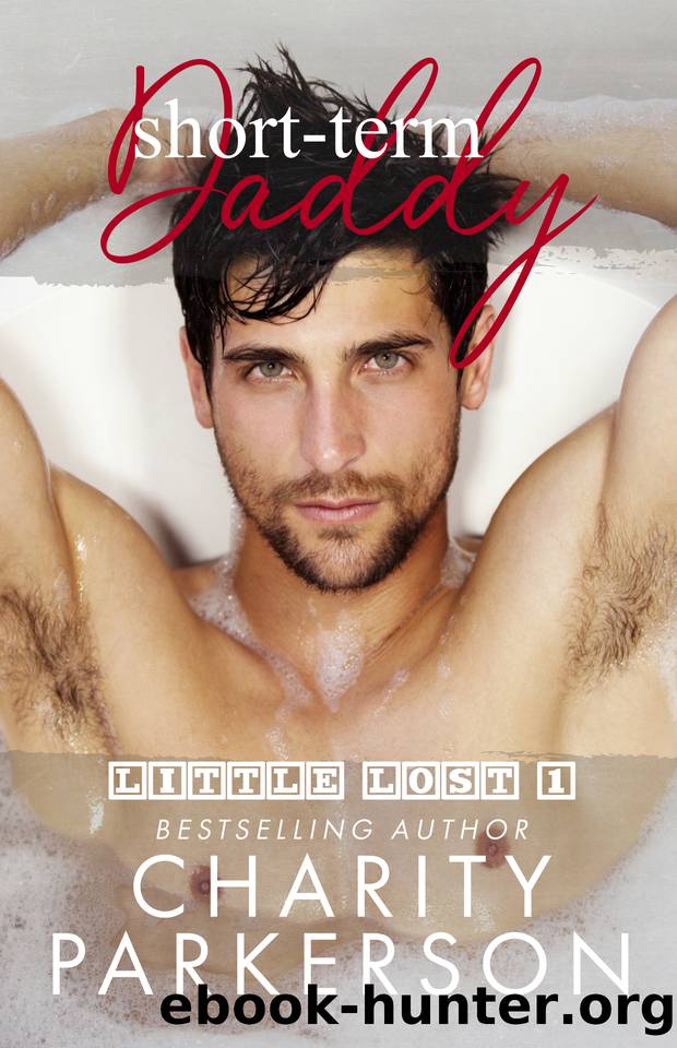 Short-term Daddy (Little Lost Book 1) by Charity Parkerson