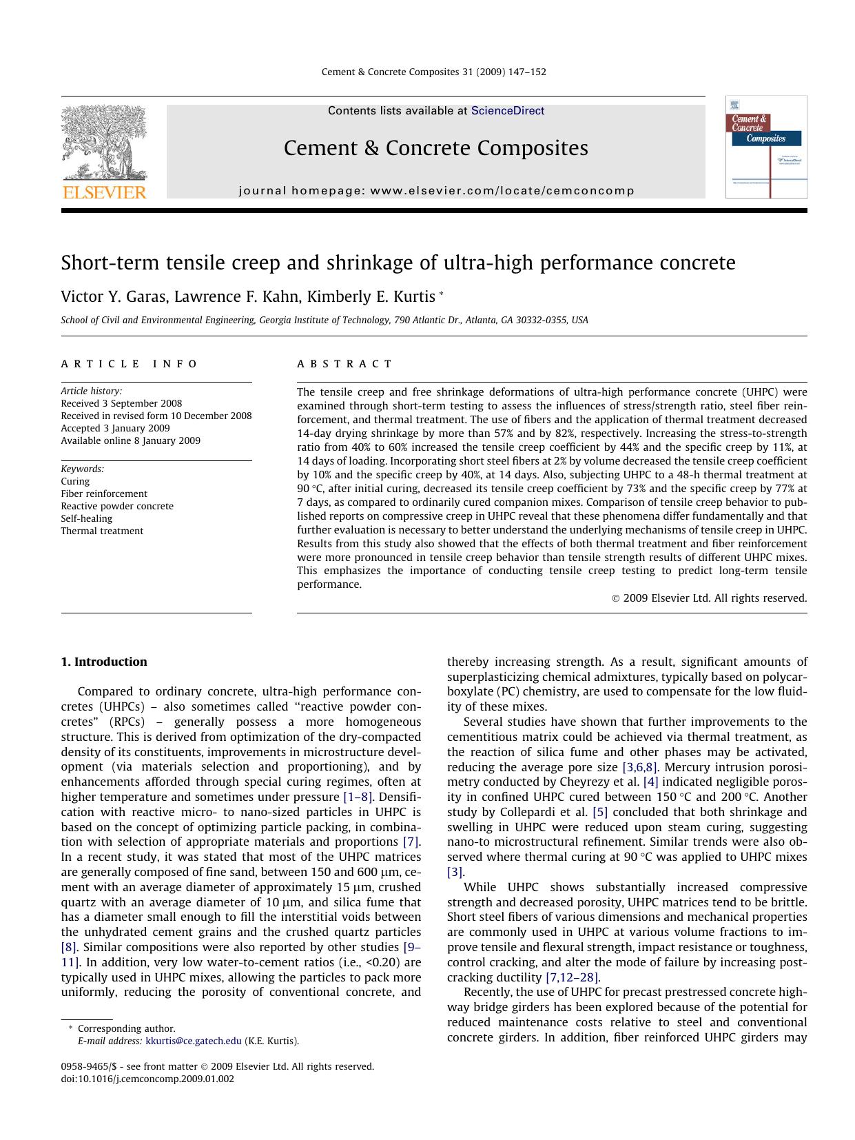 Short-term tensile creep and shrinkage of ultra-high performance concrete by Victor Y. Garas; Lawrence F. Kahn; Kimberly E. Kurtis