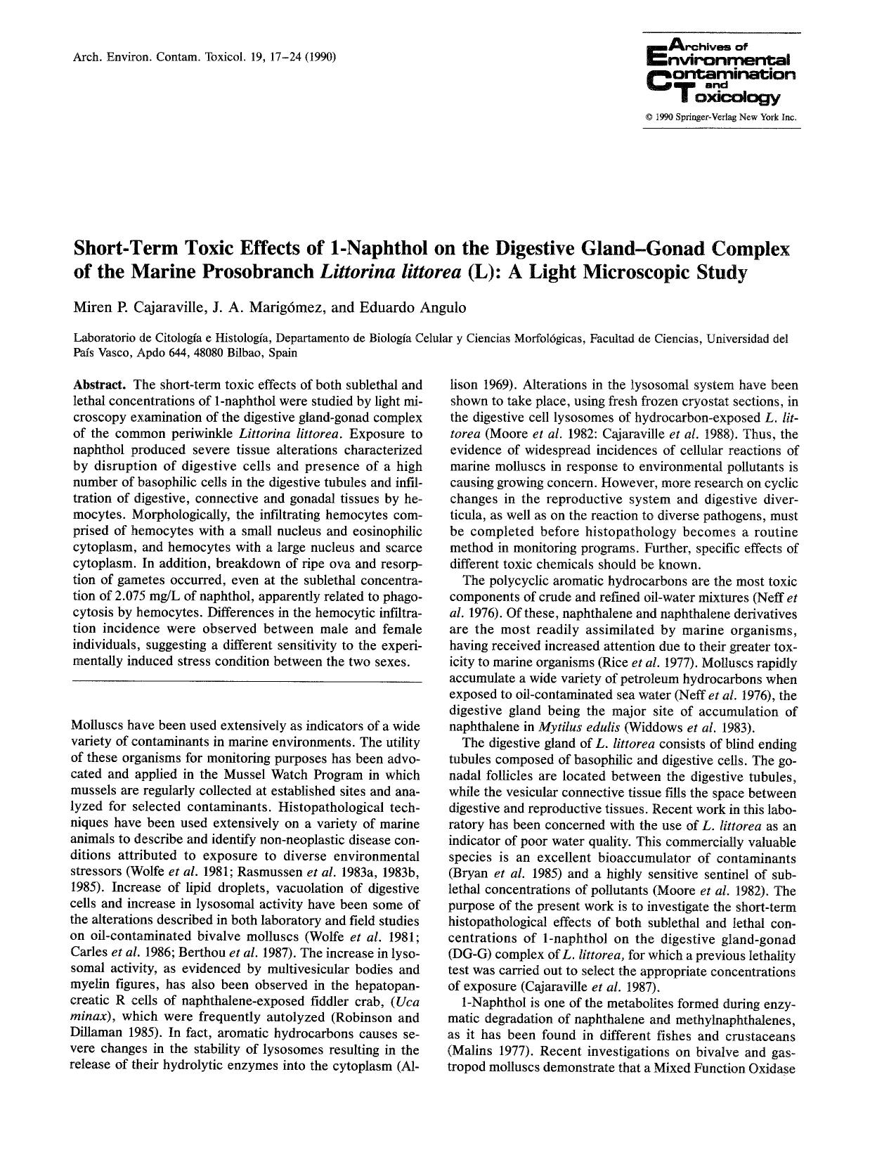 Short-term toxic effects of 1-naphthol on the digestive gland-gonad complex of the marine prosobranch <Emphasis Type="Italic">Littorina littorea <Emphasis> (L): A light microscopic study by Unknown