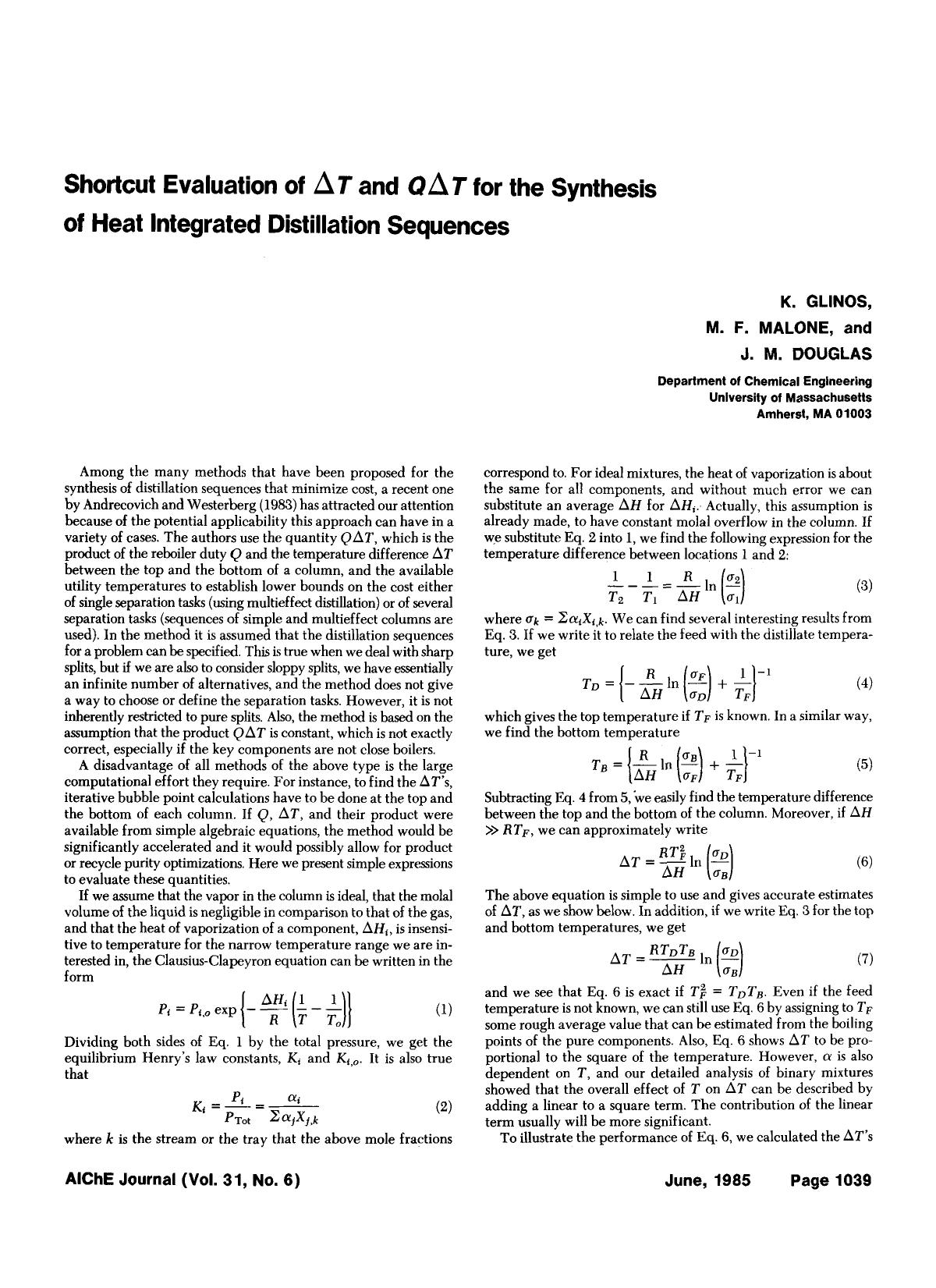 Shortcut evaluation of [Delta]T and Q[Delta]T for the synthesis of heat integrated distillation sequences by Unknown