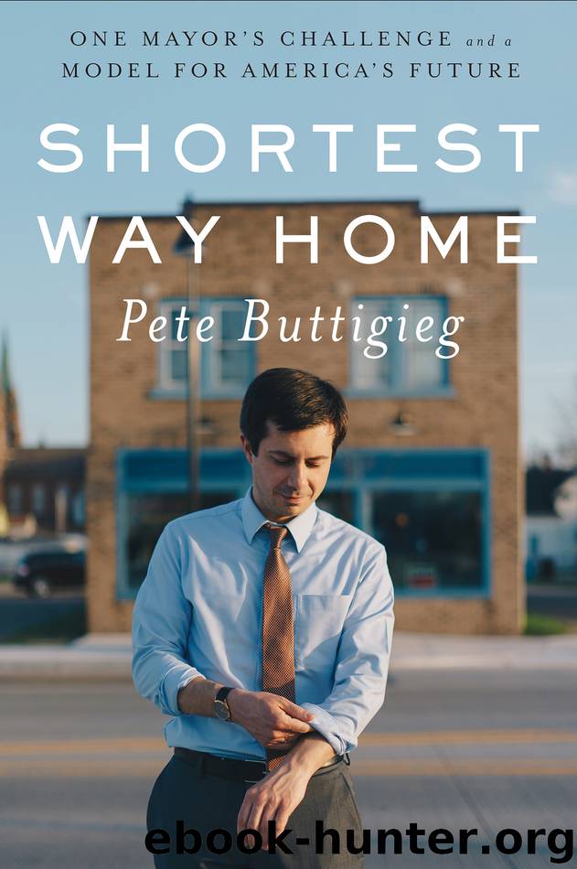 Shortest Way Home by Pete Buttigieg