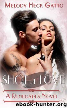 Shot at Love by Melody Heck Gatto