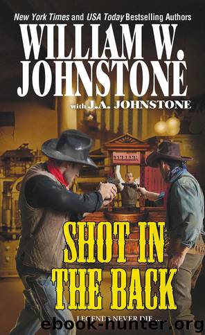 Shot in the Back by William W. Johnstone