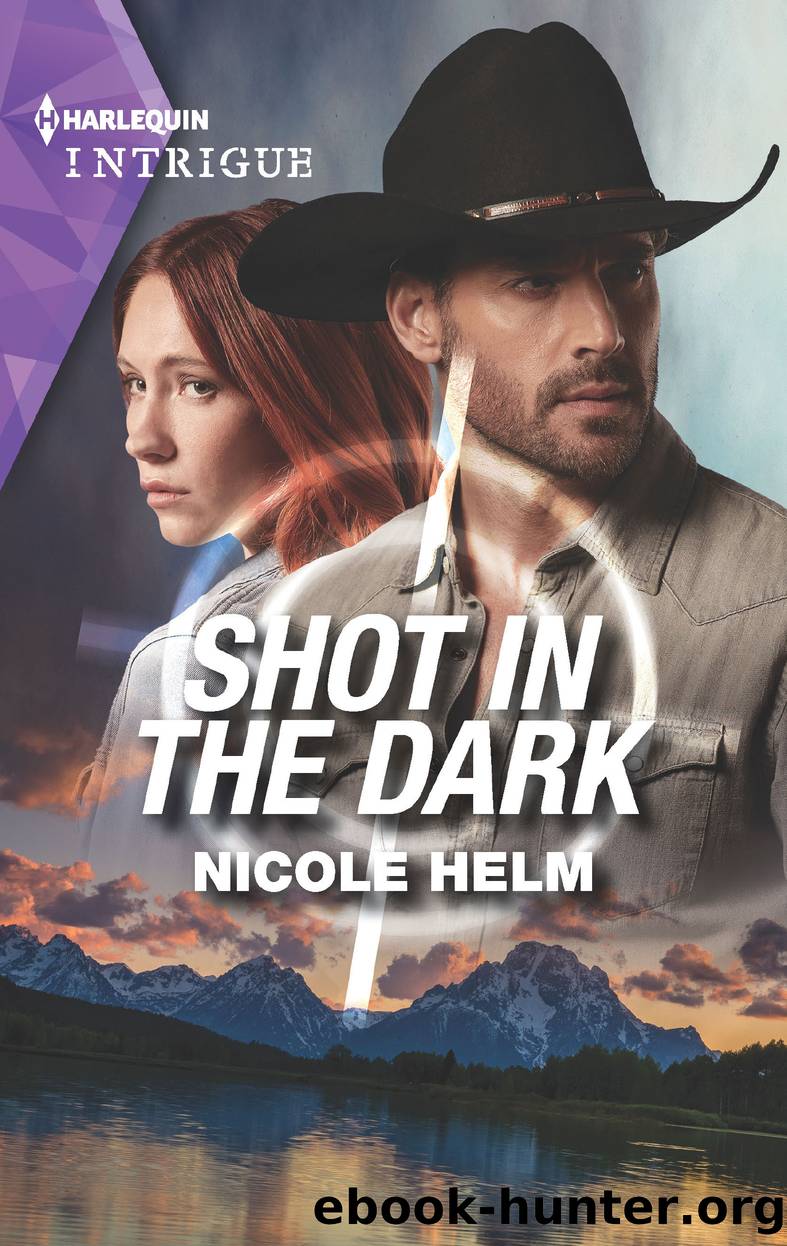 Shot in the Dark by Nicole Helm