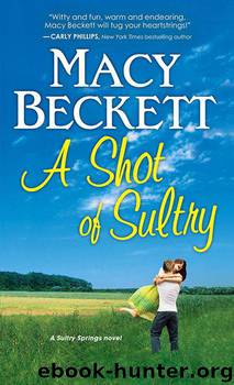 Shot of Sultry by Beckett Macy