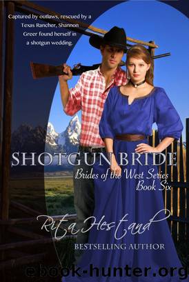 Shotgun Bride (Book Six of the Brides of the West) by Hestand Rita
