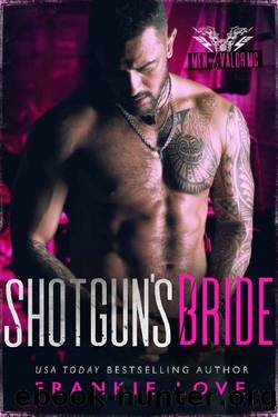 Shotgun's (B)Ride (Men of Valor MC) by Frankie Love