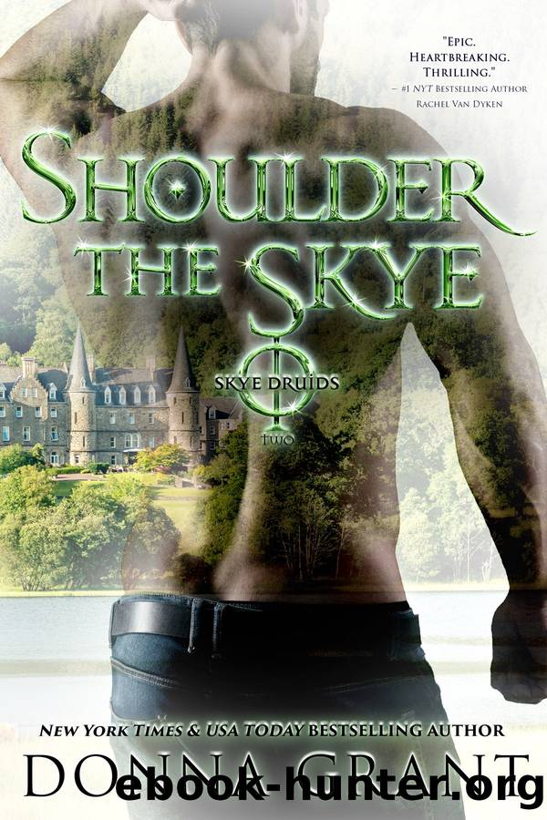 Shoulder the Skye by Donna Grant®