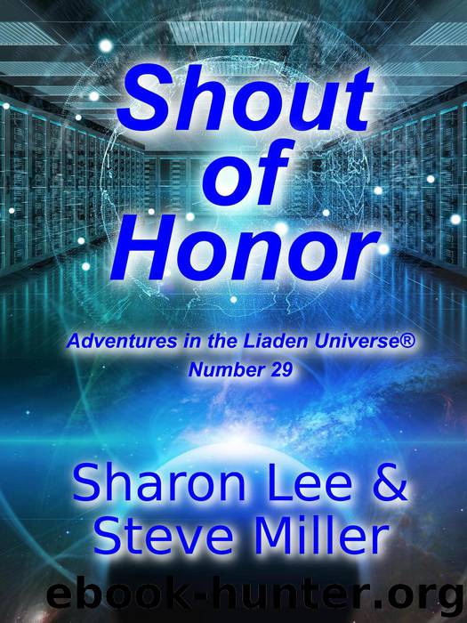 Shout of Honor by Sharon Lee & Steve Miller