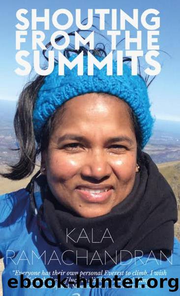 Shouting from the Summits by Ramachandran Kala;