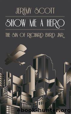 Show Me a Hero by Jeremy Scott