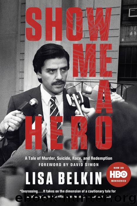 Show Me a Hero by Lisa Belkin