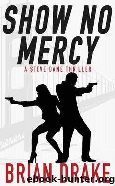 Show No Mercy by Brian Drake