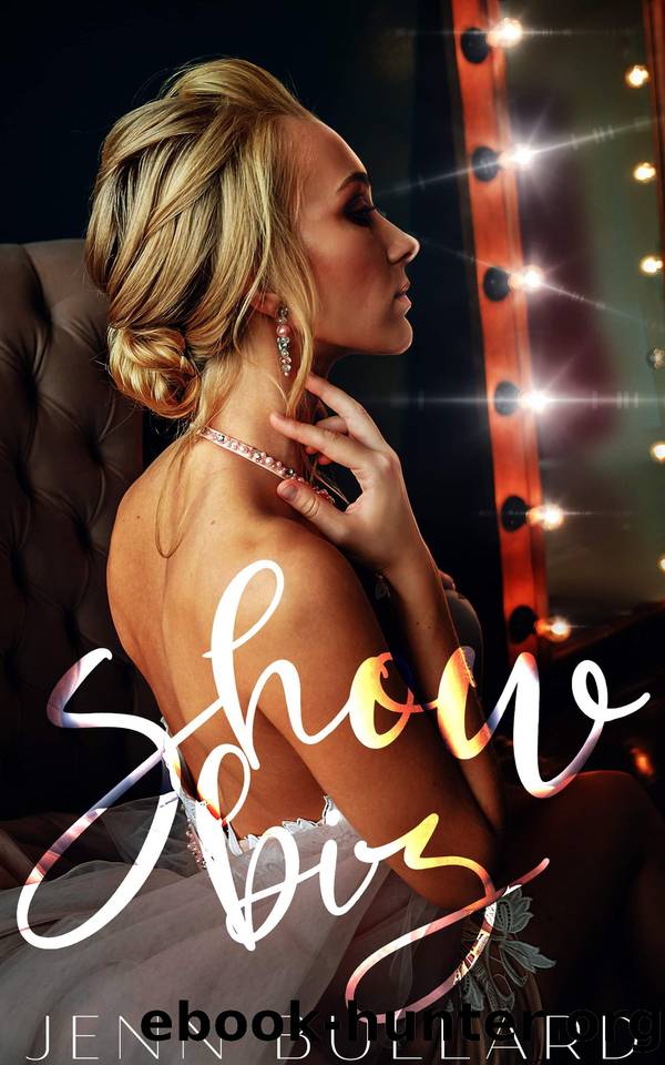 Show biz by Jenn Bullard
