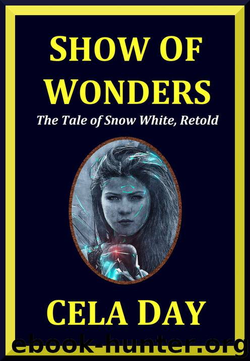 Show of Wonders by Cela Day